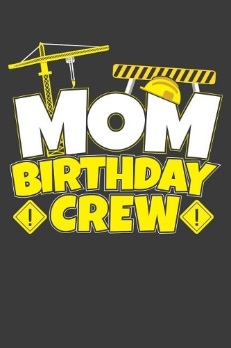 Mom Birthday Crew