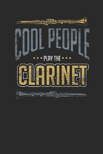 Cool People Play The Clarinet