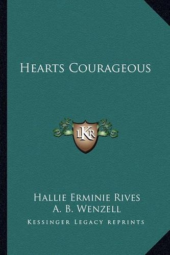 Hearts Courageous: (English)