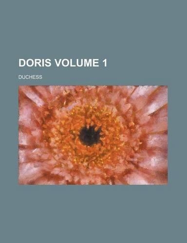 Doris Volume 1