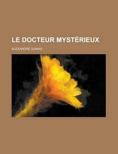 Le Docteur Mysterieux