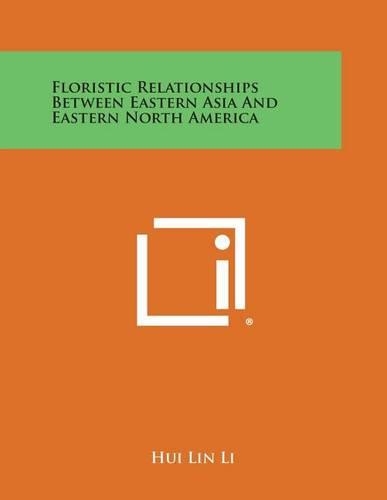 Floristic Relationships Between Eastern Asia and Eastern North America