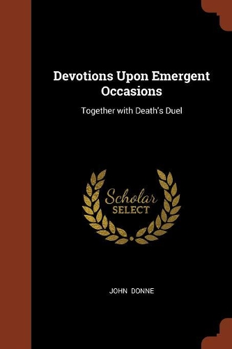 Devotions Upon Emergent Occasions
