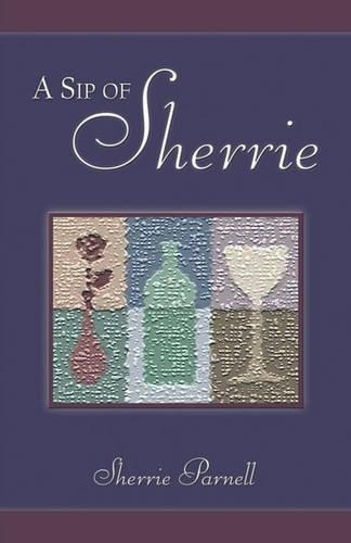 A Sip of Sherrie