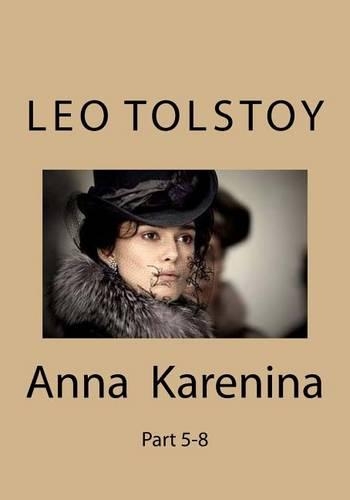 Anna Karenina: Part 5-8(English)