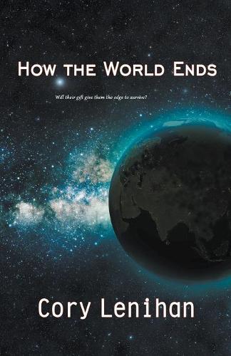 How the World Ends