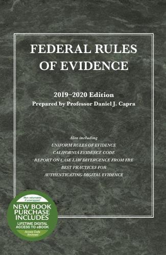 Federal Rules of Evidence, with Faigman Evidence Map, 2019-2020 Edition