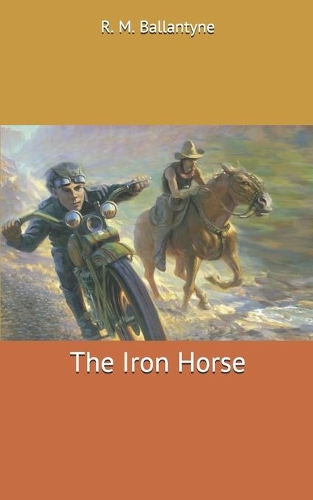 The Iron Horse