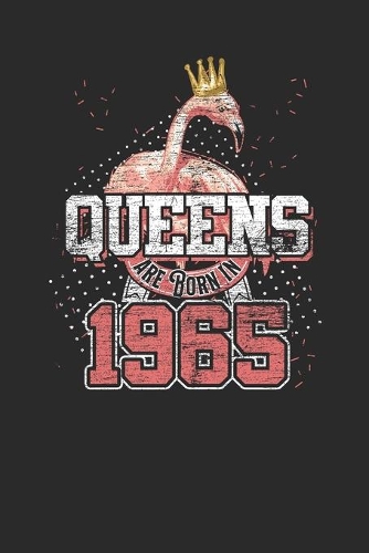 Queens Are Born In 1965
