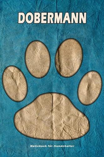 Dobermann Notizbuch für Hundehalter