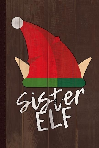 Sister Elf Christmas Journal Notebook