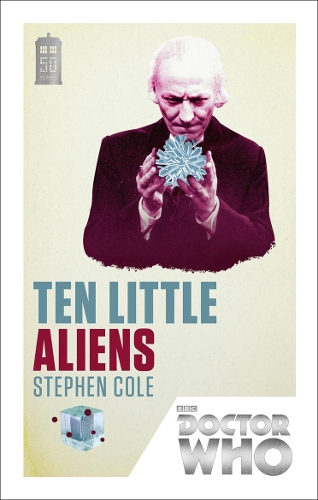 Doctor Who: Ten Little Aliens: 50th Anniversary Edition(168 DOCTOR WHO)