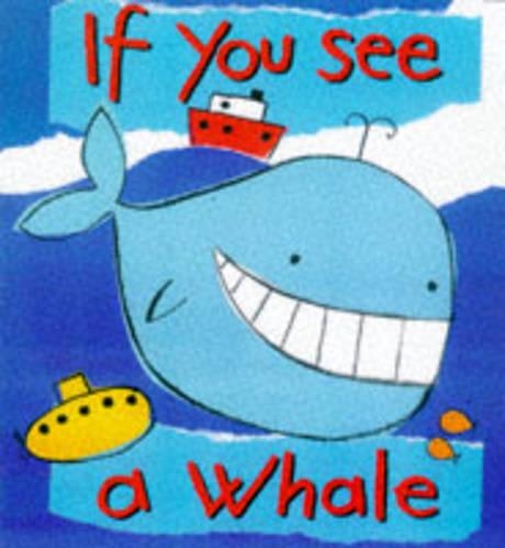 If You See a Whale
