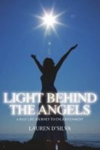 Light Behind the Angels: (English)