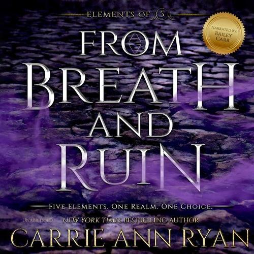 From Breath and Ruin: (Elements of Five Series, 1)