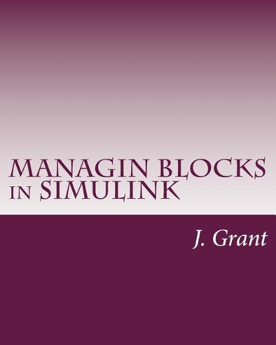 Managin Blocks in Simulink