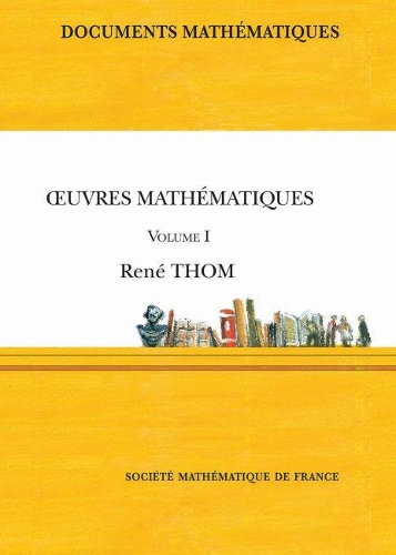 OEuvres Mathematiques, Volume I: (Documents Mathematiques)