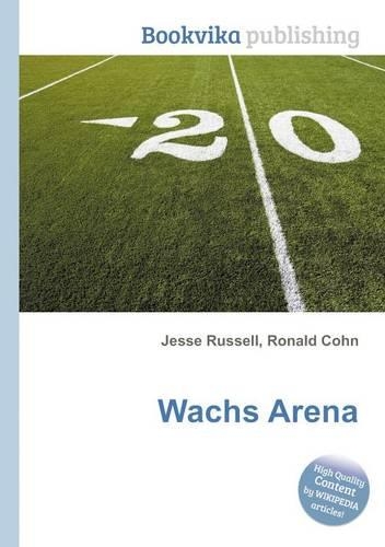 Wachs Arena: (English)