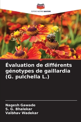 Évaluation de différents génotypes de gaillardia (G. pulchella L.)