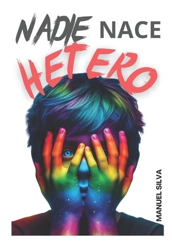 Nadie Nace Hetero