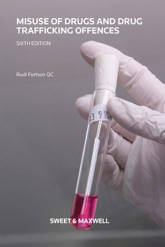 Misuse of Drugs and Drug Trafficking Offences