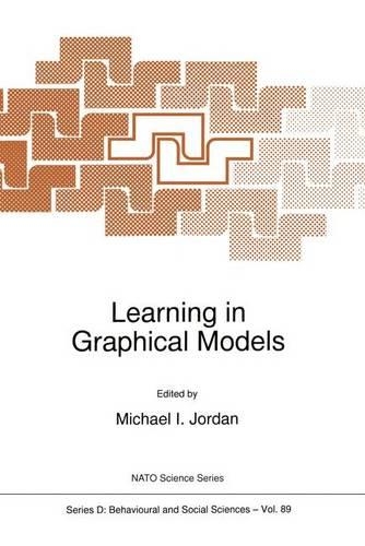 Learning in Graphical Models: (89 NATO Science Series D:)