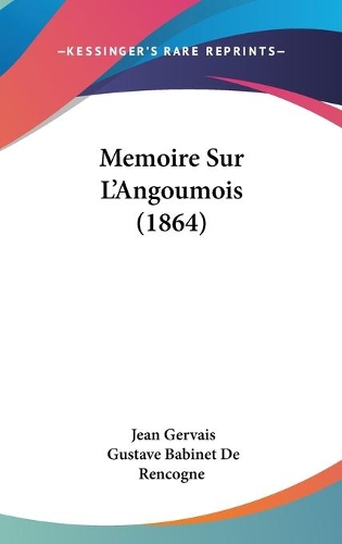 Memoire Sur L'Angoumois (1864)