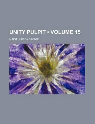 Unity Pulpit (Volume 15)