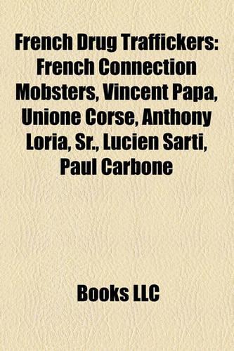 French Drug Traffickers