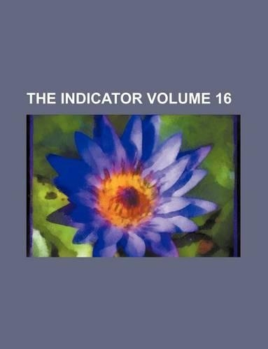 The Indicator Volume 16