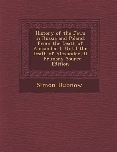 History of the Jews in Russia and Poland