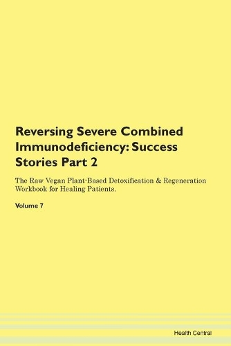Reversing Severe Combined Immunodeficien
