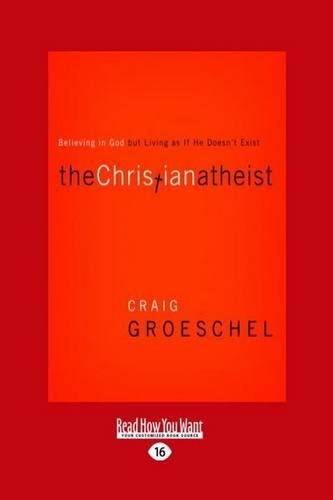 The Christian Atheist