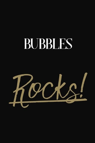 Bubbles Rocks!