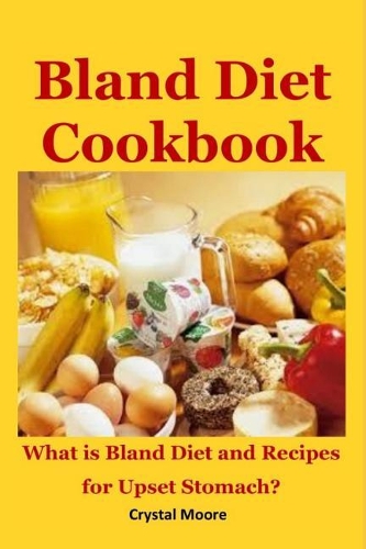 Bland Diet Cookbook