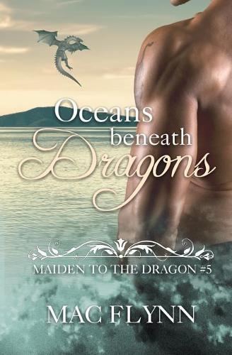 Oceans Beneath Dragons