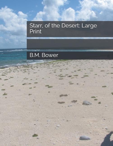 Starr, of the Desert