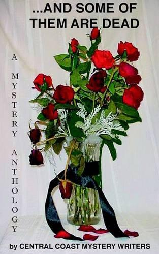 And Some of Them Are Dead