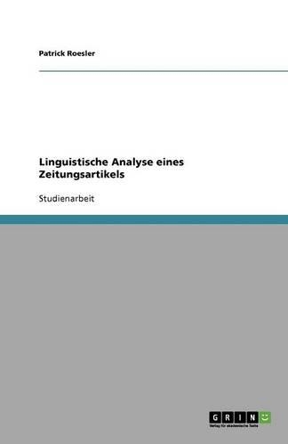 Linguistische Analyse eines Zeitungsartikels: (German)
