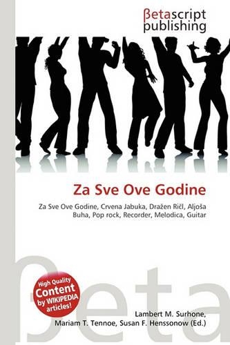 Za Sve Ove Godine: (English)