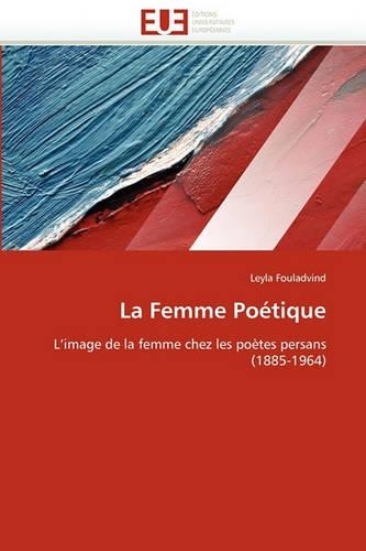 La Femme Po�tique