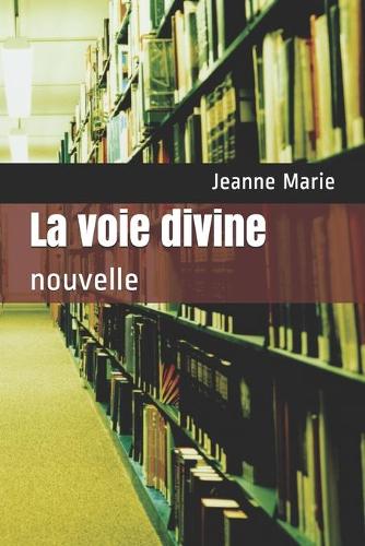 La voie divine