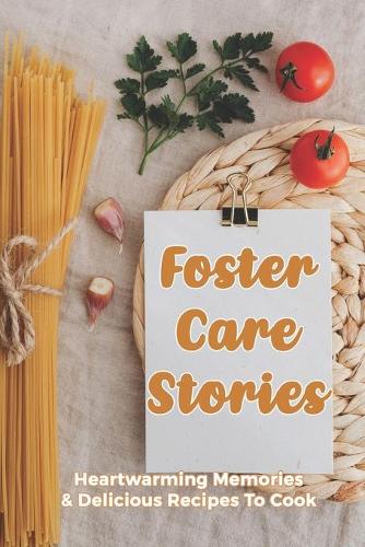 Foster Care Stories
