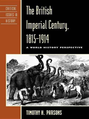 The British Imperial Century, 1815-1914