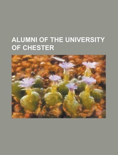 Alumni of the University of Chester