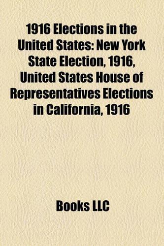 1916 Elections in the United States