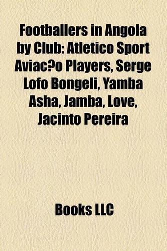 Footballers in Angola by Club