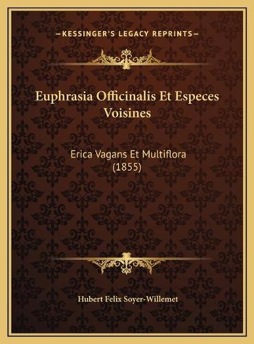 Euphrasia Officinalis Et Especes Voisines