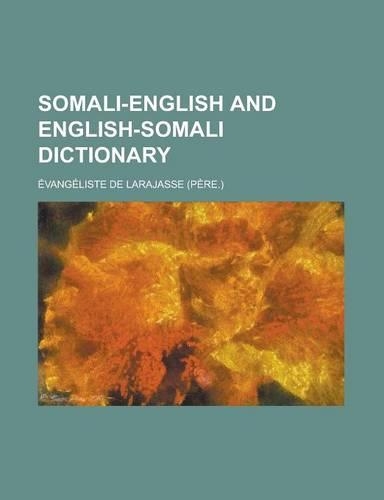 Somali-English and English-Somali Dictionary