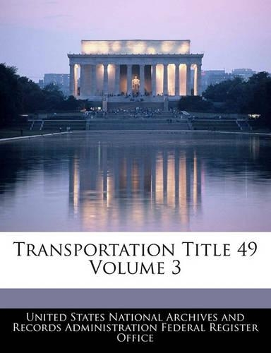 Transportation Title 49 Volume 3